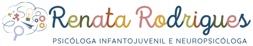 Renata Rodrigues, Psicóloga Infantojuvenil e Neuropsicóloga